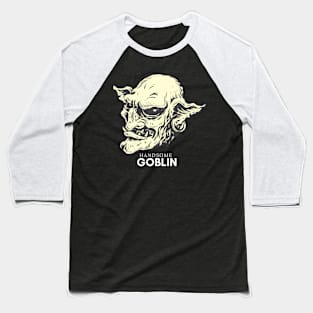 Handsome Goblin Baseball T-Shirt